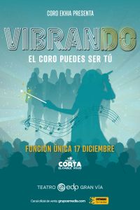 VIBRANDO - El coro puedes ser tú -  By Corta el Cable rojo