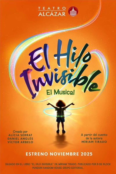El Hilo Invisible - El Musical en Madrid