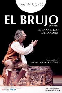 El Brujo – El Lazarillo de Tormes