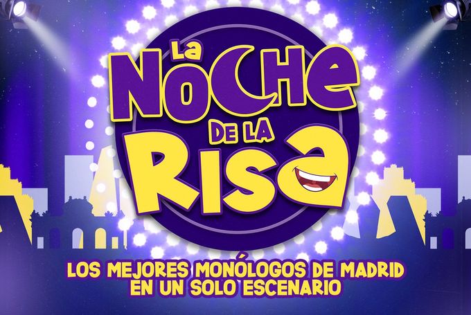 La Noche de la Risa - Madrid